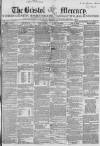 Bristol Mercury Saturday 09 August 1856 Page 1