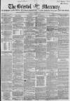 Bristol Mercury Saturday 16 August 1856 Page 1