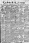 Bristol Mercury Saturday 30 August 1856 Page 1