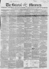 Bristol Mercury Saturday 14 March 1857 Page 1
