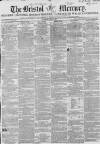 Bristol Mercury Saturday 06 June 1857 Page 1