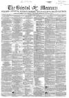 Bristol Mercury Saturday 20 March 1858 Page 1