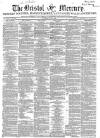 Bristol Mercury Saturday 08 May 1858 Page 1