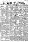 Bristol Mercury Saturday 16 October 1858 Page 1