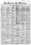 Bristol Mercury Saturday 06 November 1858 Page 1