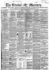 Bristol Mercury Saturday 22 January 1859 Page 1