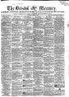 Bristol Mercury Saturday 27 August 1859 Page 1