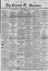 Bristol Mercury Saturday 07 January 1860 Page 1