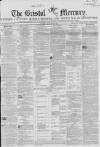 Bristol Mercury Saturday 21 January 1860 Page 1