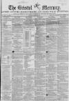 Bristol Mercury Saturday 10 March 1860 Page 1