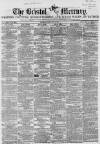 Bristol Mercury Saturday 23 February 1861 Page 1