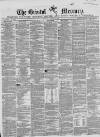 Bristol Mercury Saturday 17 January 1863 Page 1