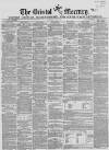 Bristol Mercury Saturday 20 May 1865 Page 1