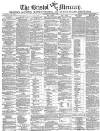 Bristol Mercury Saturday 30 October 1869 Page 1