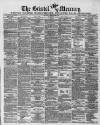 Bristol Mercury Saturday 26 February 1870 Page 1