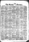 Bristol Mercury Saturday 01 December 1877 Page 1