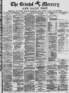 Bristol Mercury Wednesday 03 April 1878 Page 1