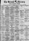 Bristol Mercury Wednesday 10 April 1878 Page 1
