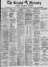 Bristol Mercury Monday 22 July 1878 Page 1