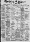 Bristol Mercury Friday 09 August 1878 Page 1