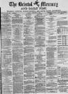 Bristol Mercury Monday 02 September 1878 Page 1