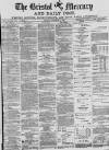 Bristol Mercury Tuesday 03 September 1878 Page 1