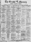 Bristol Mercury Friday 15 November 1878 Page 1
