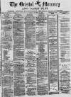 Bristol Mercury Tuesday 10 December 1878 Page 1