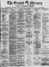 Bristol Mercury Thursday 12 December 1878 Page 1