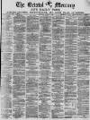 Bristol Mercury Saturday 21 August 1880 Page 1