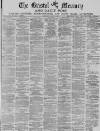 Bristol Mercury Saturday 05 August 1882 Page 1