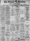 Bristol Mercury Friday 29 December 1882 Page 1