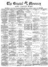 Bristol Mercury Tuesday 16 January 1883 Page 1