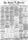 Bristol Mercury Tuesday 22 January 1884 Page 1