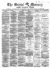 Bristol Mercury Tuesday 10 June 1884 Page 1