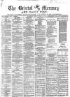 Bristol Mercury Wednesday 18 March 1885 Page 1