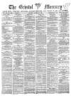 Bristol Mercury Thursday 21 October 1886 Page 1