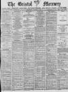 Bristol Mercury Wednesday 05 January 1887 Page 1