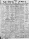 Bristol Mercury Thursday 13 January 1887 Page 1
