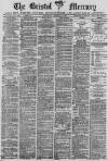 Bristol Mercury Wednesday 12 February 1890 Page 1