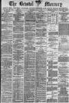 Bristol Mercury Wednesday 14 May 1890 Page 1