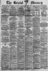 Bristol Mercury Tuesday 17 June 1890 Page 1