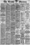 Bristol Mercury Friday 27 June 1890 Page 1