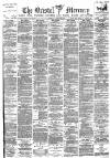 Bristol Mercury Saturday 03 August 1895 Page 1