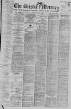 Bristol Mercury Monday 04 July 1898 Page 1