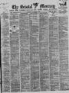 Bristol Mercury Thursday 15 December 1898 Page 1