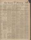 Bristol Mercury Wednesday 08 February 1899 Page 1