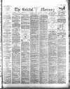 Bristol Mercury Tuesday 16 May 1899 Page 1