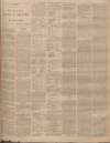 Bristol Mercury Thursday 27 July 1899 Page 3