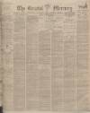 Bristol Mercury Friday 03 November 1899 Page 1